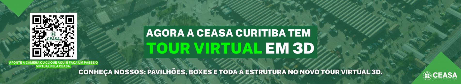 AGORA A CEASA CURITIBA TEM   TOUR VIRTUAL EM 3D