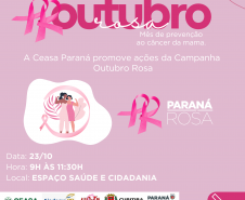 Ceasa Curitiba terá ações da Campanha Outubro Rosa