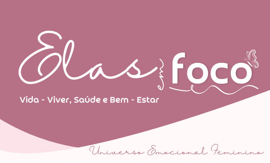 ELAS EM FOCO