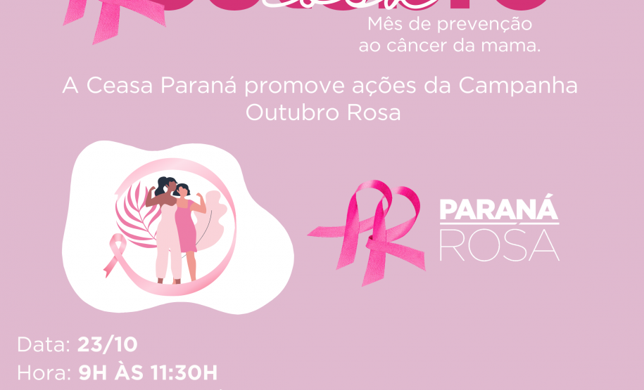 Ceasa Curitiba terá ações da Campanha Outubro Rosa
