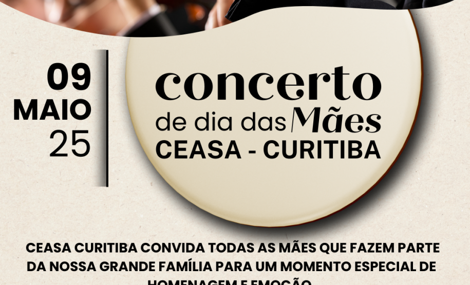 Ceasa Paraná celebra o Dia das Mães com concerto especial
